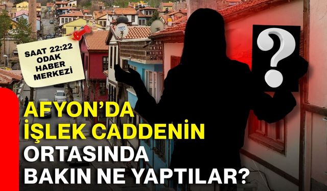 Afyon’da işlek caddenin ortasında bakın ne yaptılar?