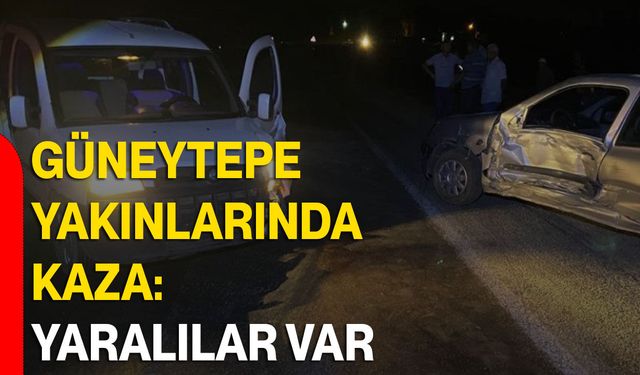 Güneytepe yakınlarında kaza: Yaralılar var