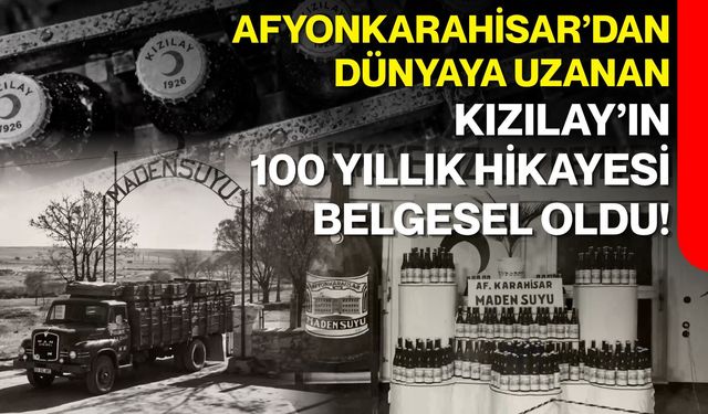 Afyonkarahisar’dan dünyaya uzanan Kızılay’ın 100 yıllık hikayesi belgesel oldu!