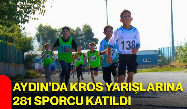 Aydın’da kros yarışlarına 281 sporcu katıldı