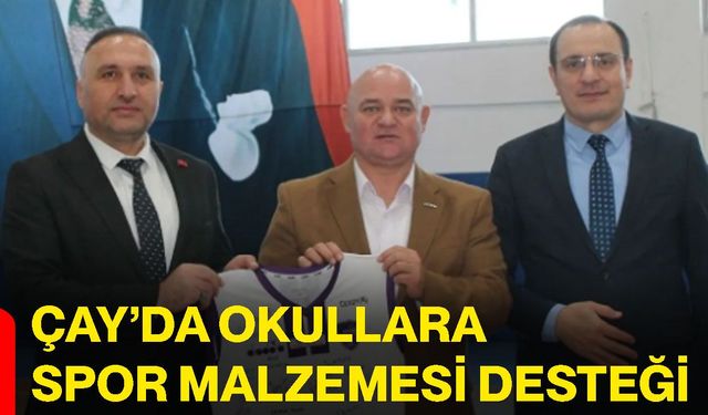 Çay’da okullara spor malzemesi desteği