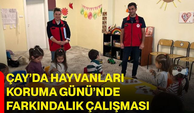 Çay’da Hayvanları Koruma Günü’nde farkındalık çalışması