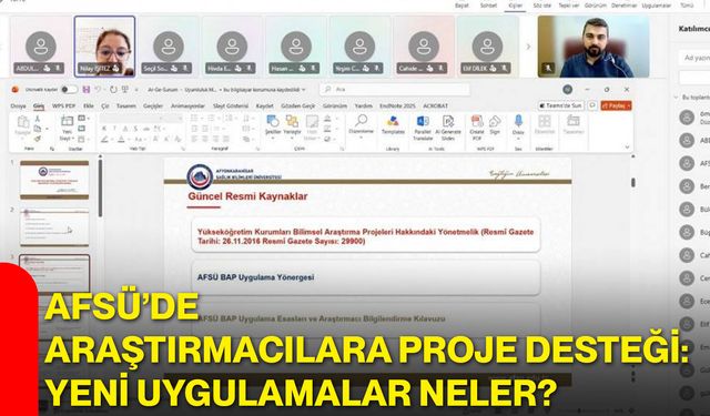 AFSÜ’de araştırmacılara proje desteği: Yeni uygulamalar neler?