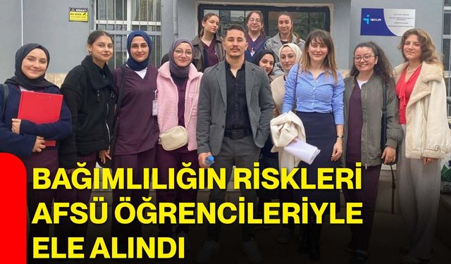 Bağımlılığın riskleri AFSÜ öğrencileriyle ele alındı