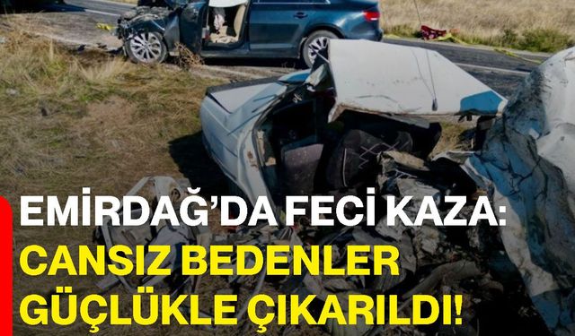Emirdağ’da feci kaza: Cansız bedenler güçlükle çıkarıldı!