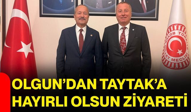 Olgun’dan Taytak’a hayırlı olsun ziyareti
