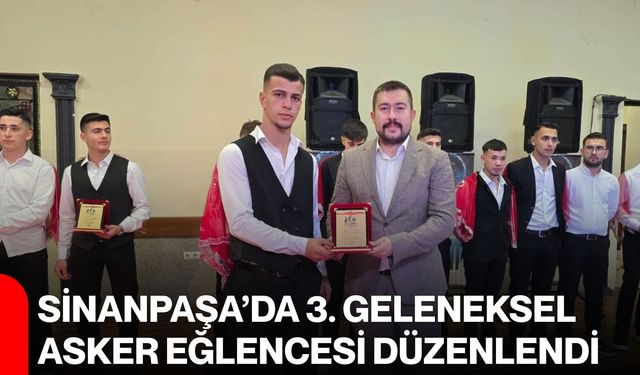 Sinanpaşa’da 3. Geleneksel asker eğlencesi düzenlendi