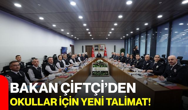Bakan Çiftçi’den okullar için yeni talimat!