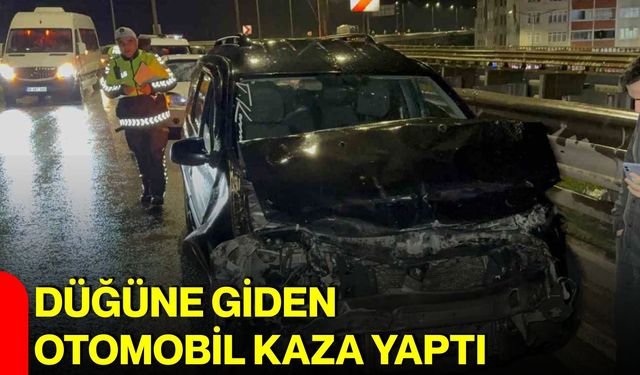 Düğüne giden otomobil kaza yaptı