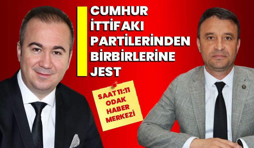 Cumhur İttifakı partilerinden birbirlerine jest