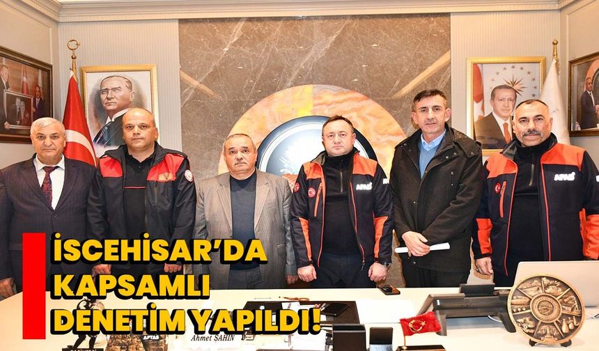 İscehisar’da Kapsamlı Denetim Yapıldı!