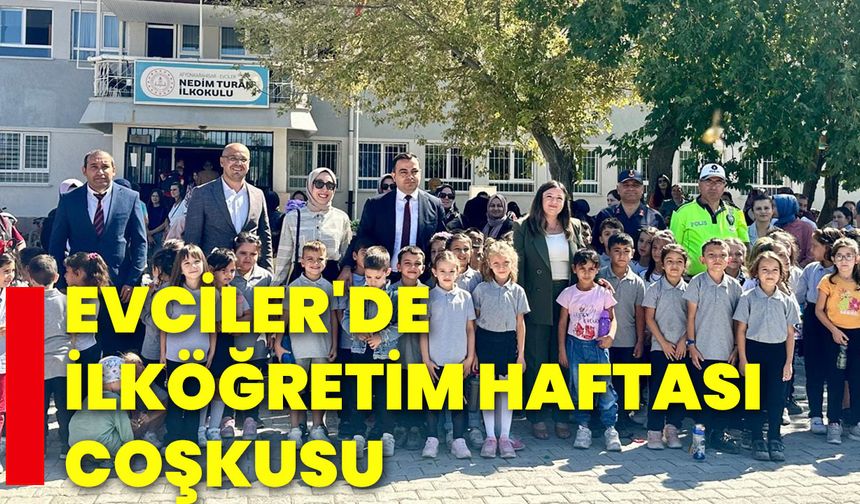 Evciler'de İlköğretim haftası coşkusu