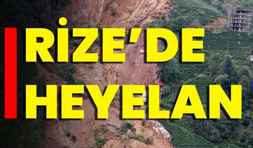 Rize'de Heyelan Meydana Geldi