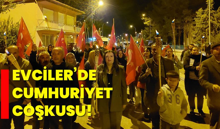 Evciler’de Cumhuriyet coşkusu!