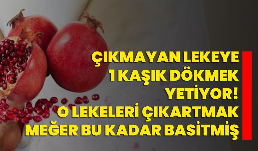 Çıkmayan lekeye 1 kaşık dökmek yetiyor! O lekeleri çıkartmak meğer bu kadar basitmiş