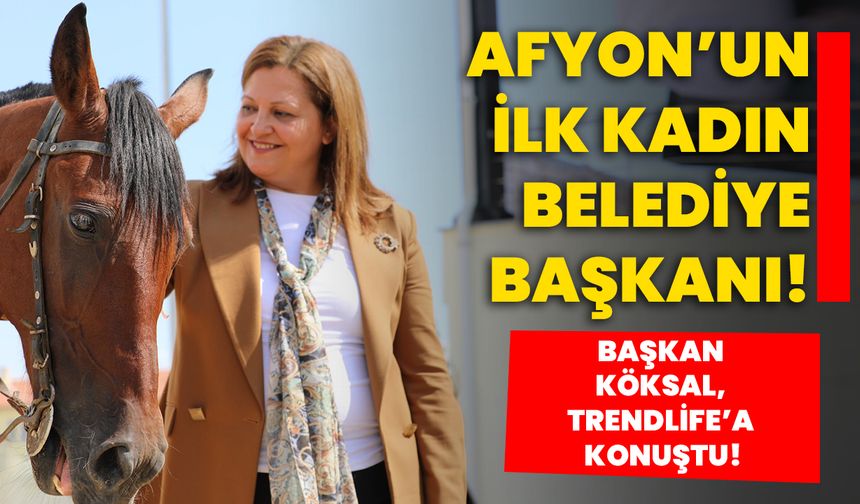 AFYON’UN İLK KADIN BELEDİYE BAŞKANI  ‘AVUKAT BURCU KÖKSAL’