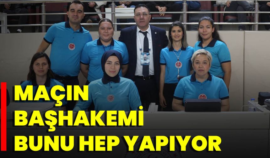 Maçın Başhakemi Bunu Hep Yapıyor