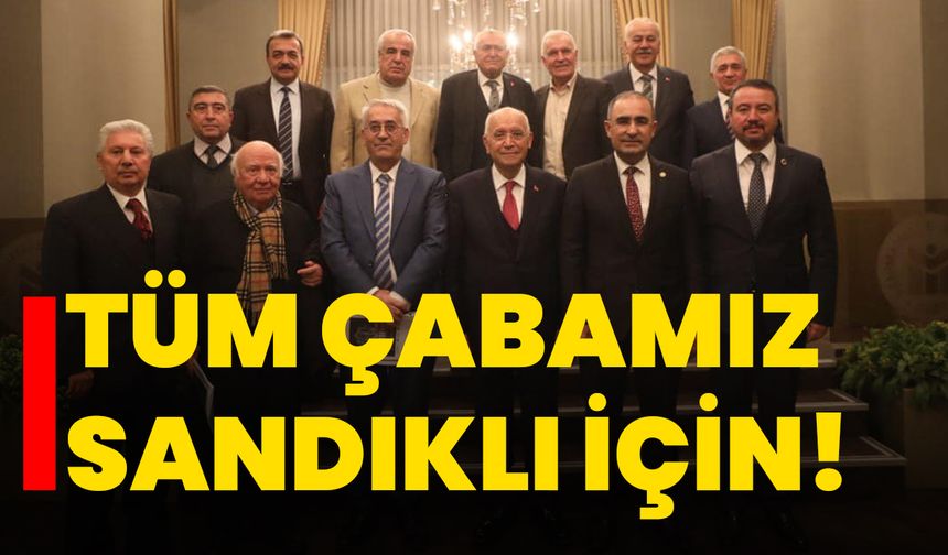 Tüm çabamız Sandıklı için!