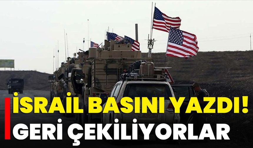 İsrail Basını Yazdı! Geri Çekiliyorlar