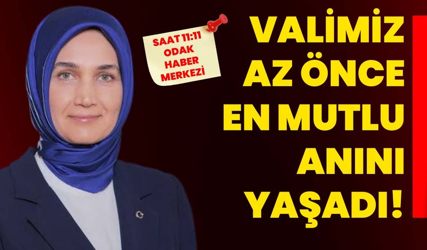 Valimiz az önce en mutlu anını yaşadı!