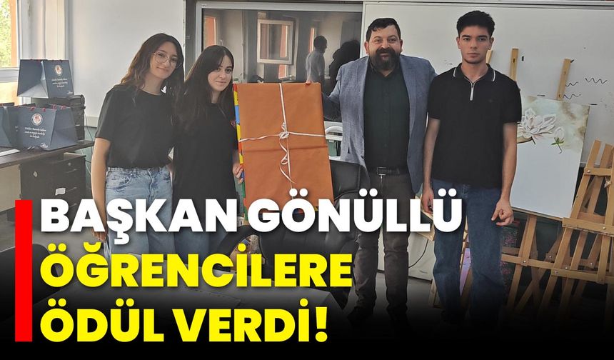 Başkan Gönüllü Öğrencilere Ödül Verdi!