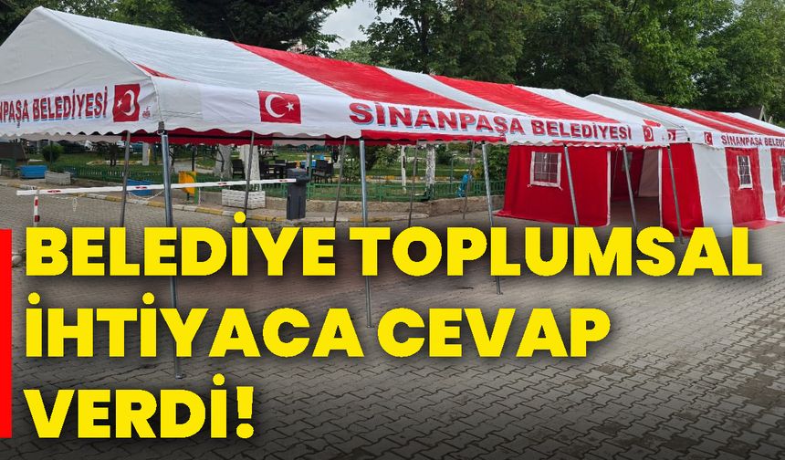 Belediye toplumsal ihtiyaca cevap verdi!
