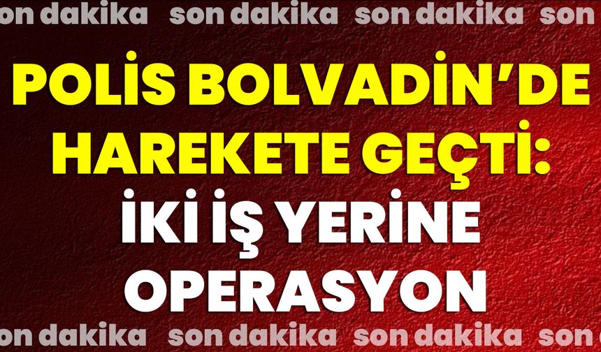 Polis Bolvadin’de Harekete Geçti: İki İş Yerine Operasyon!