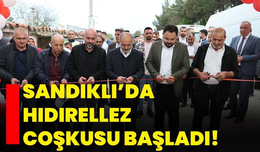 Sandıklı’da Hıdırellez Coşkusu Başladı!