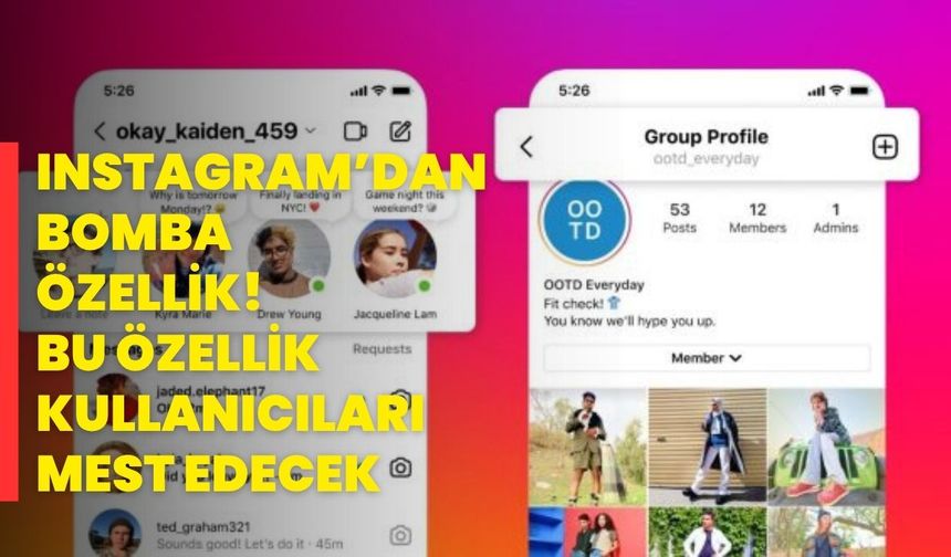 Instagram’dan Bomba Özellik! Bu Özellik Kullanıcıları Mest Edecek