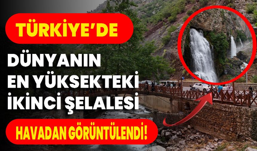 Türkiye’de Dünyanın En Yüksekteki İkinci Şelalesi Havadan Görüntülendi!