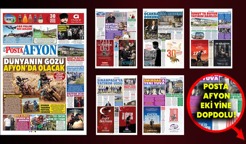 POSTA Afyonkarahisar eki yine dopdolu!