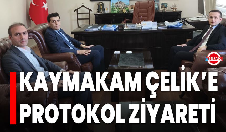 Kaymakam Çelik’e Protokol Ziyareti