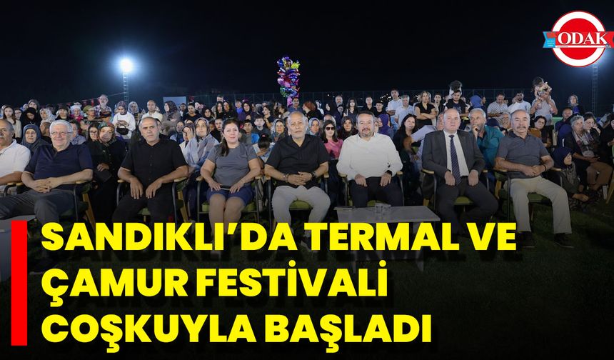 Sandıklı’da Termal Ve Çamur Festivali Coşkuyla Başladı