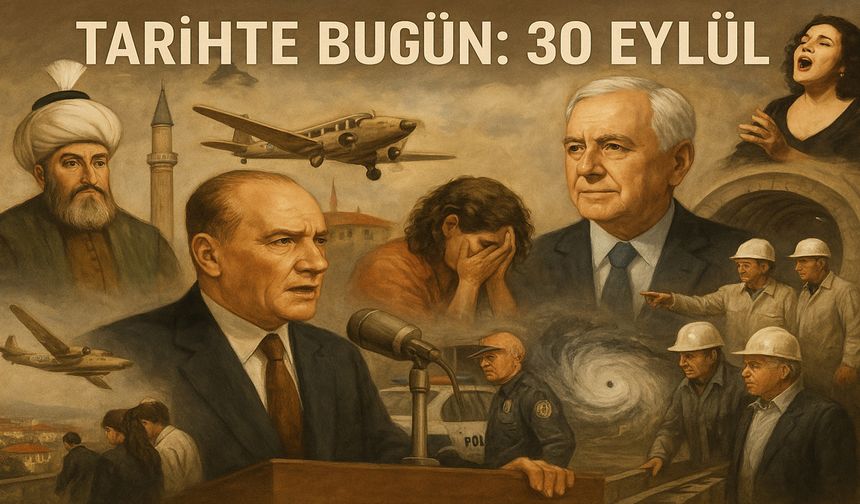 Tarihte Bugün: 30 Eylül