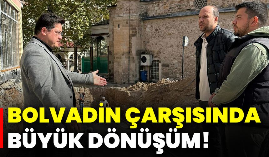 Bolvadin çarşısında büyük dönüşüm!