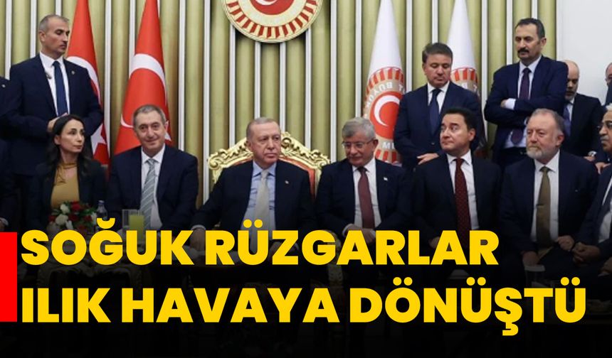 Soğuk rüzgarlar ılık havaya dönüştü