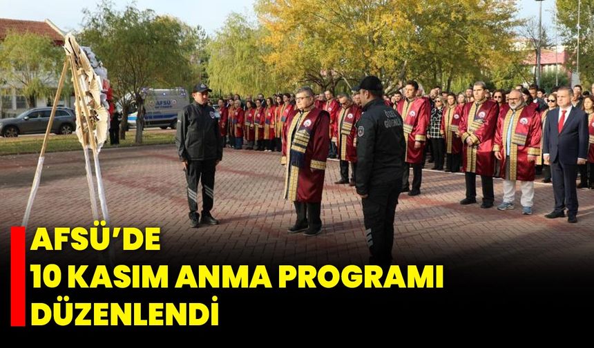 AFSÜ’de 10 Kasım Anma Programı Düzenlendi