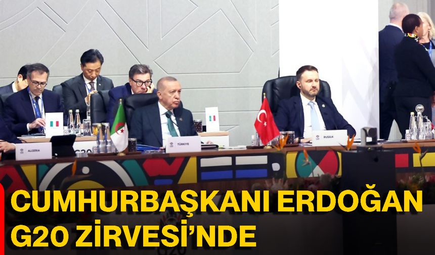 Cumhurbaşkanı Erdoğan G20 Zirvesi’nde