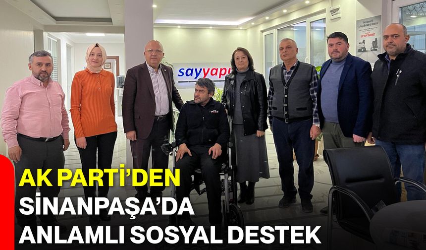 AK Parti’den Sinanpaşa’da Anlamlı Sosyal Destek