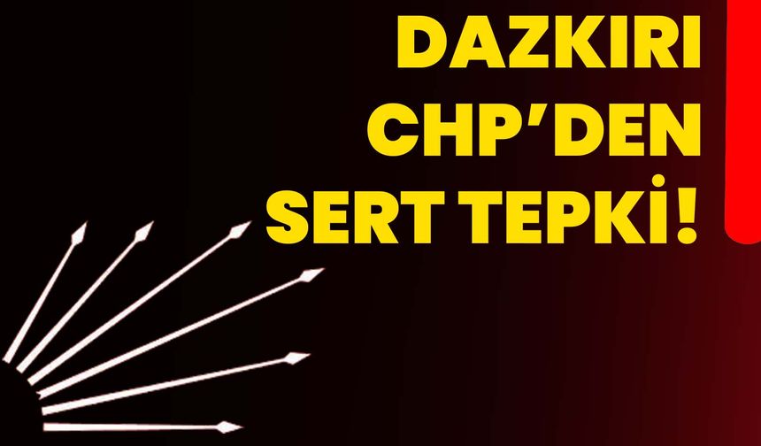 Dazkırı CHP’den sert tepki!