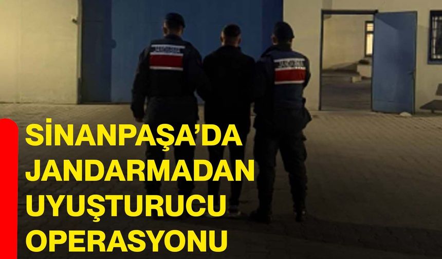 Sinanpaşa’da Jandarmadan Uyuşturucu Operasyonu