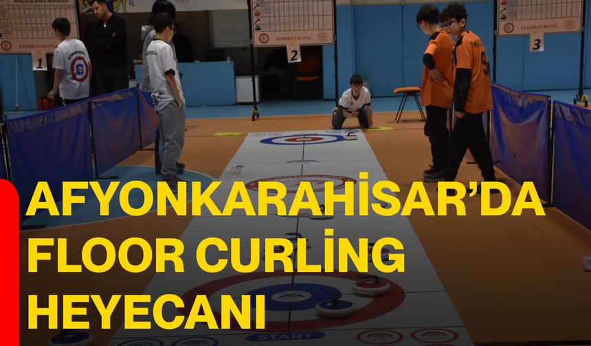 Afyonkarahisar’da Floor Curling Heyecanı