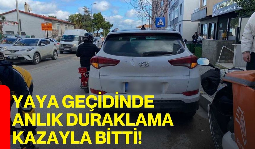 Yaya Geçidinde Anlık Duraklama Kazayla Bitti!
