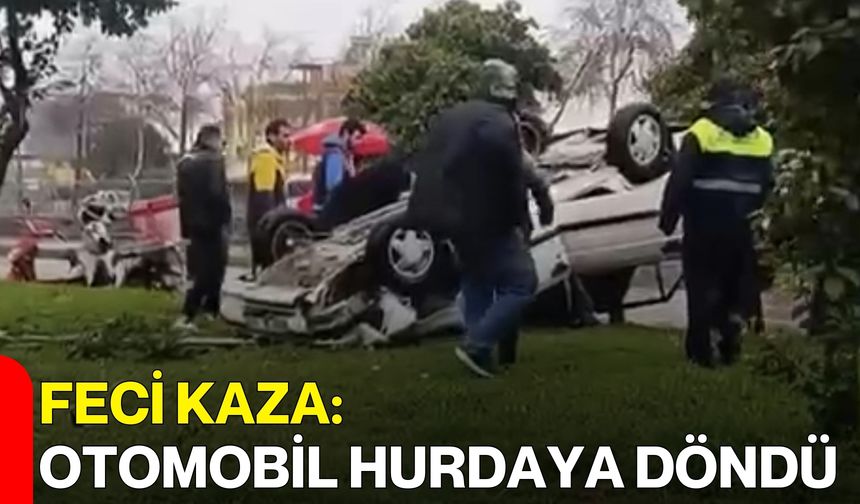 Feci Kaza: Otomobil Hurdaya Döndü