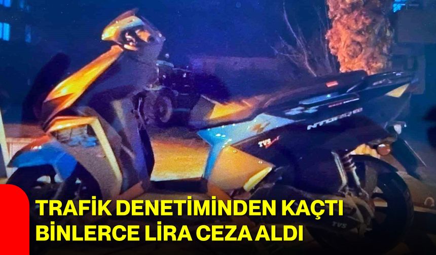 Trafik Denetiminden Kaçtı, Binlerce Lira Ceza Aldı