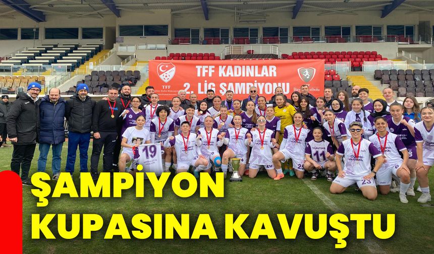 Şampiyon kupasına kavuştu