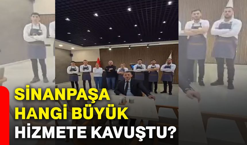 Sinanpaşa hangi büyük hizmete kavuştu?