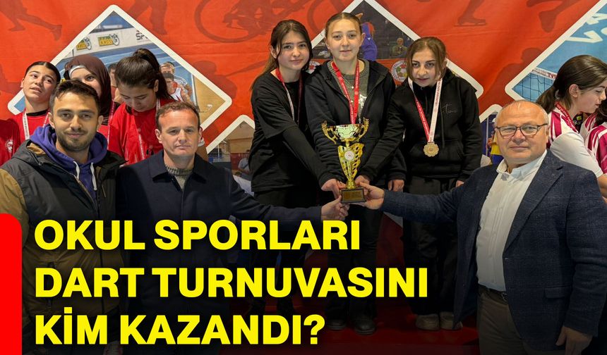 Okul sporları dart turnuvasını kim kazandı?