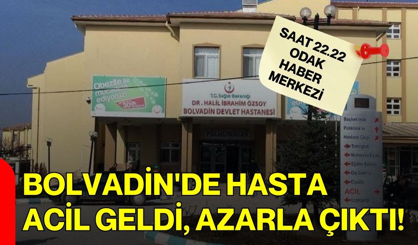 Bolvadin'de hasta acil geldi, azarla çıktı!
