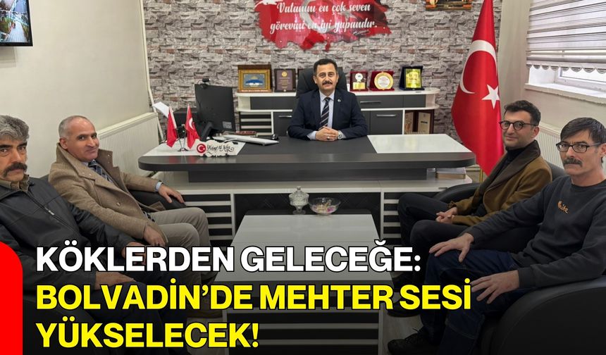 Köklerden Geleceğe: Bolvadin’de Mehter Sesi Yükselecek